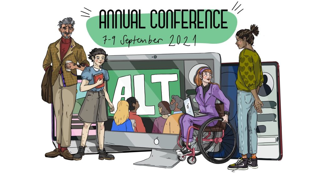 The ALT Annual Conference 2021: Shared Experience, Different Perspectives