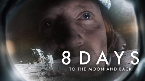 Poster for "8 Days to the Moon and Back," featuring a lunar landscape and spacecraft imagery, highlighting the Apollo 11 mission.